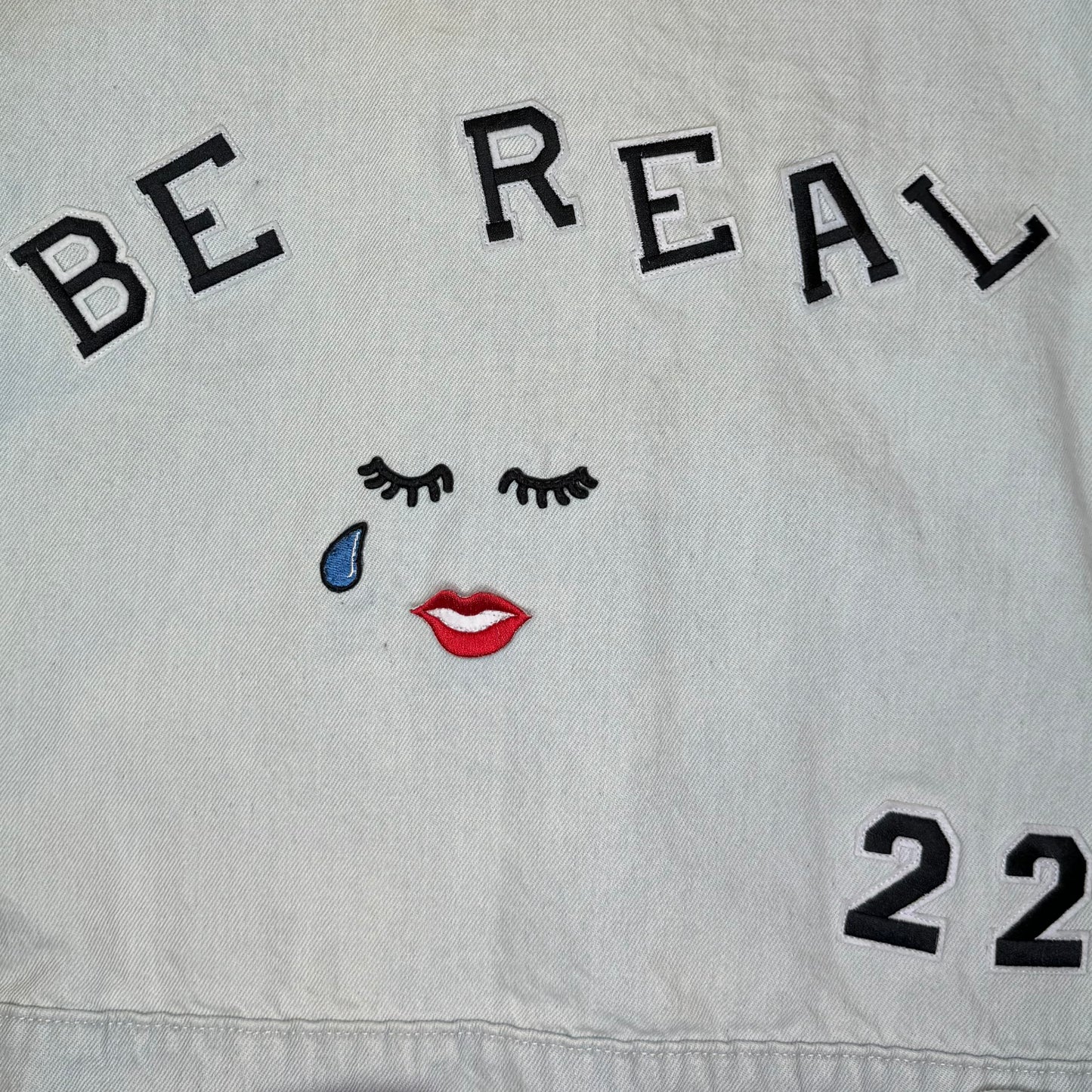 22 - Be Real